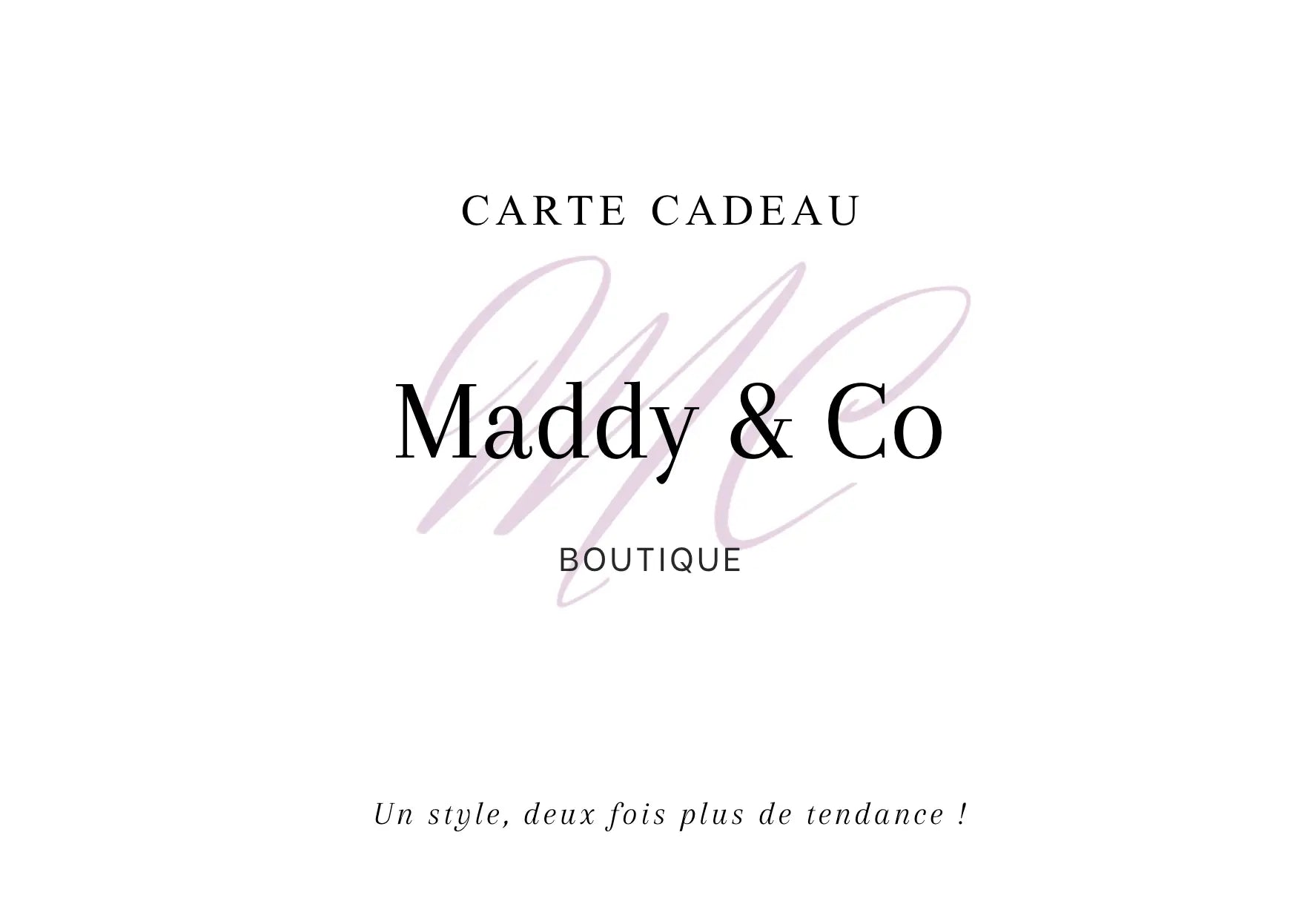 Cartes Cadeaux Maddy & Co