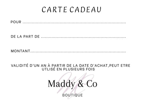 Cartes Cadeaux - Maddy & Co